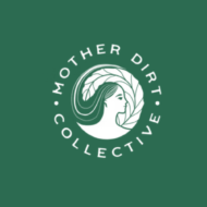 Mother Dirt Collectivemotherdirtcollective